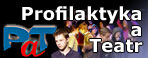 Profilaktyka a Teatr