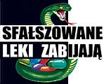 Sfałszowane leki zabijają!