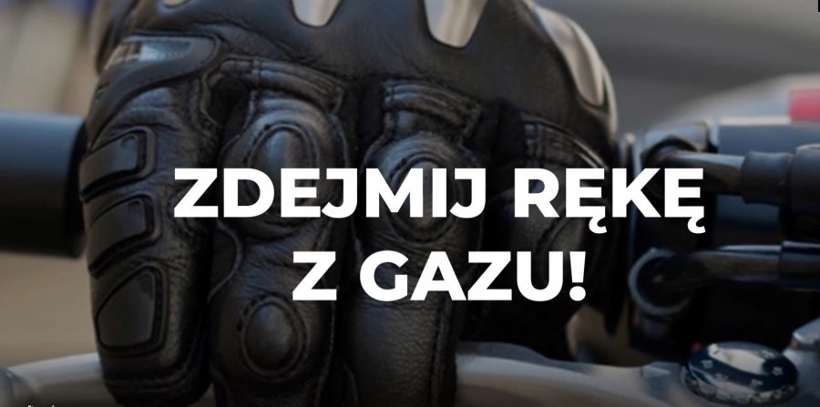 Napis: zdejmij rękę z gazu!