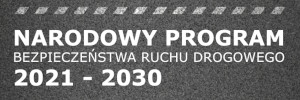 Narodowy Program Bezpieczeństwa Ruchu Drogowego 2021-2030