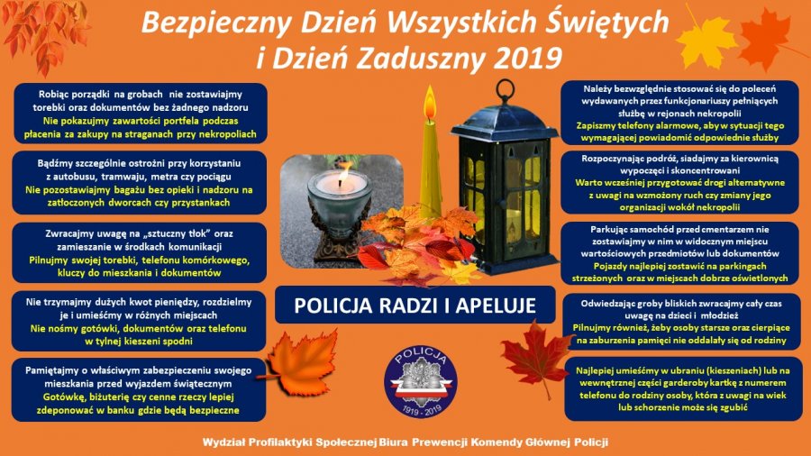 plakat z napisem bezpieczny dzień wszystkich świętych i dzień zaduszny 2019 policja radzi i apeluje oraz porady dotyczące bezpieczeństwa podczas świąt, na środku grafika przedstawiająca znicz, świecę oraz lampion