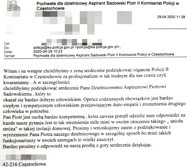 podziękowania, które wpłynęły dla Komisariatu II Policji w Częstochowie, a w szczególności dla dzielnicowego - asp. Piotra Sadowskiego