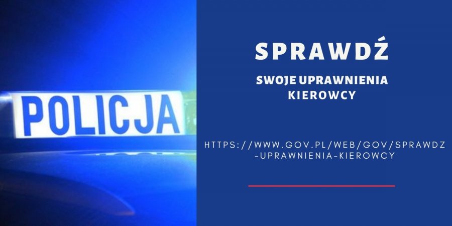 z lewej strony napis Policja na radiowozie, po lewej stronie napis sprawdź swoje uprawnienia kierowcy https://www.gov.pl/web/gov/sprawdz-uprawnienia-kierowcy