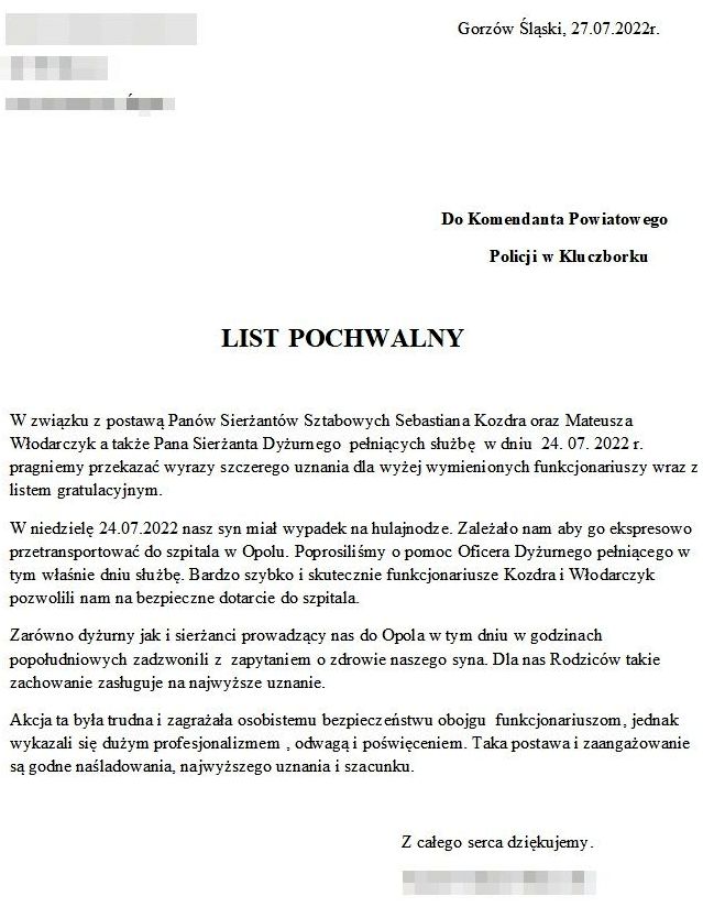  listu z podziękowaniami dla policjantów jaki został złożony na ręce Komendanta Powiatowego Policji w Kluczborku, treść dostępna cyfrowo w załączniku