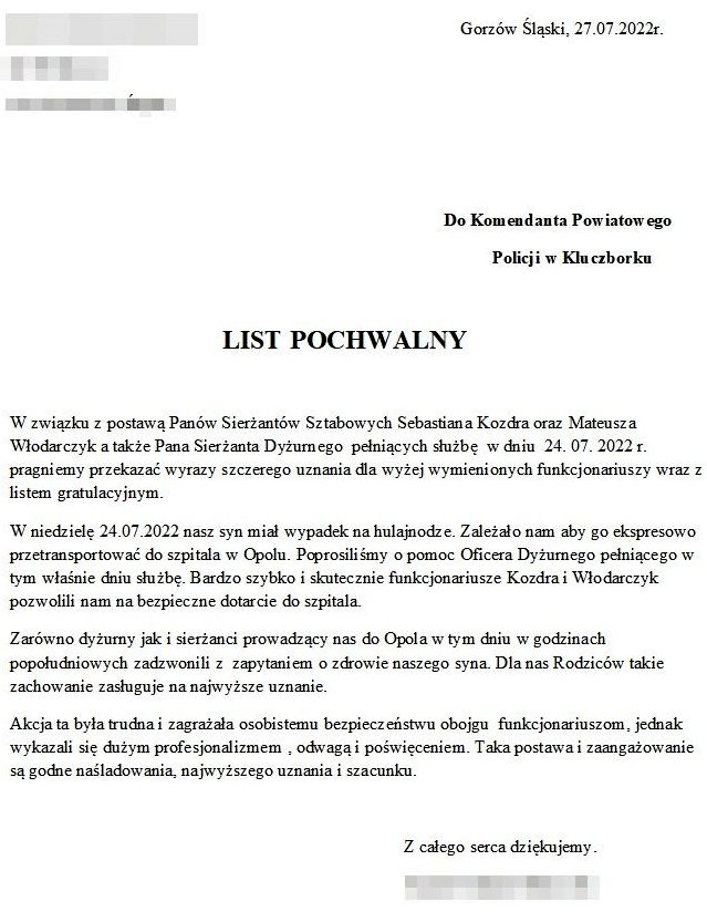  listu z podziękowaniami dla policjantów jaki został złożony na ręce Komendanta Powiatowego Policji w Kluczborku, treść dostępna cyfrowo w załączniku