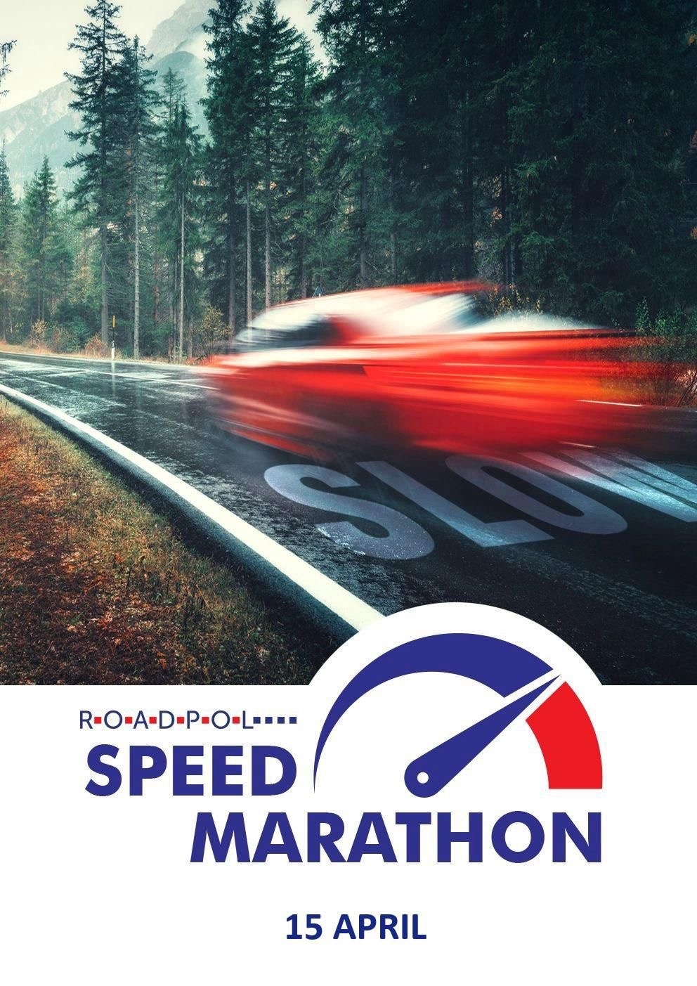 Grafika z napisem ROADPOL SPEED MARATON 15 april.