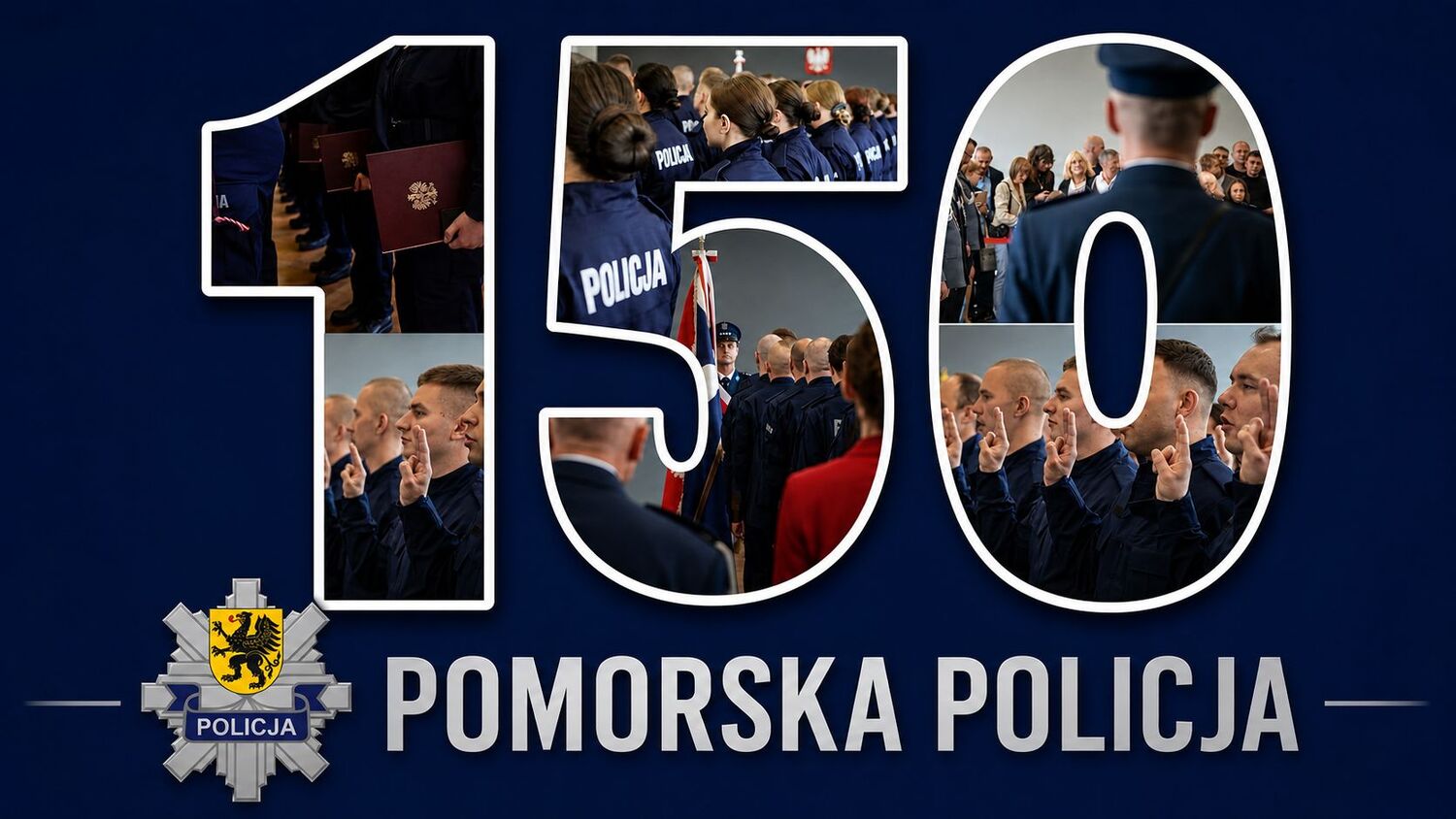 Napis 150 a w nim zdjęcia ze ślubowania nowo przyjętych policjantów.