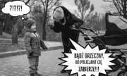 Komiks: Nie strasz dziecka policjantem!!!