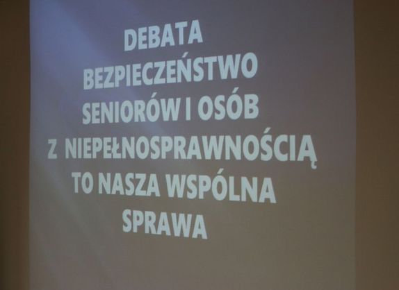 „Bezpieczeństwo seniorów i osób z niepełnosprawnością to nasza wspólna sprawa” – debata społeczna