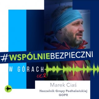 Wkomponowane w grafikę dekoracyjną zdjęcie naczelnika Grupy Podhalańskiej GOPR Marka Ciasia.