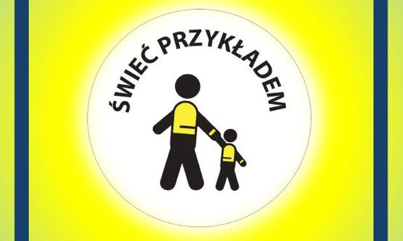 plakat promujący akcję: Świeć przykładem