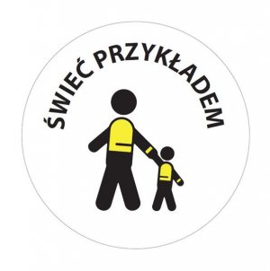 &quot;Świeć przykładem&quot;