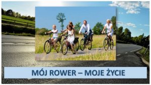 plakat akcji Mój rower - Moje życie