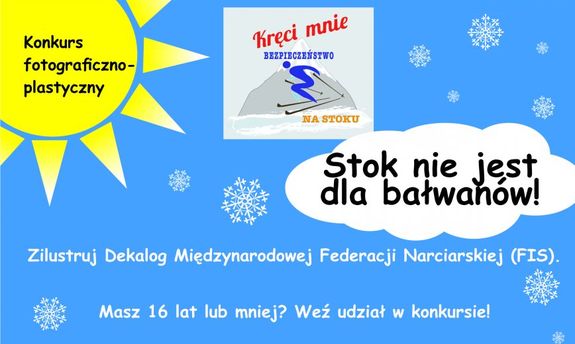 Plakat konkursu &quot;Stok nie jest dla bałwanów&quot;