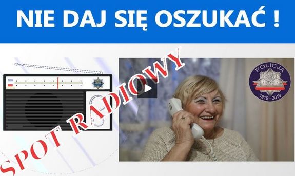 zajawka przedstawiająca spot radiowy Policji przy współpracy z aktorami z teatru przestrzegający seniorów przed oszustami na wnuczka z napisem Nie daj się oszukać!