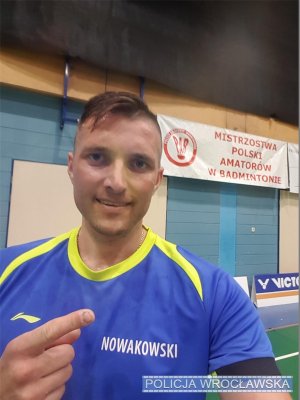 Asp. Łukasz Nowakowski - Wrocławski policjant złotym medalistą Mistrzostw Polski Amatorów w Badmintonie