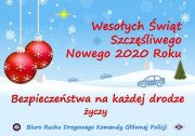 życzenia bezpieczeństwa w ruchu drogowym na święta Bożego Narodzenia oraz Nowy Rok od Biura Ruchu Drogowego KGP