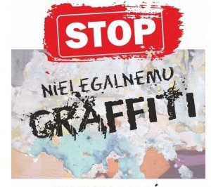 Napis: Stop Nielegalnemu Graffiti