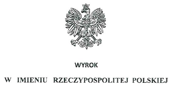 napis Wyrok w imieniu Rzeczypospolitej Polskiej&quot;