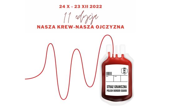 plakat promujący akcję Nasza Krew- Nasza Ojczyzna