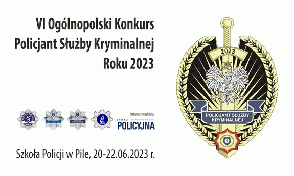 plansza informująca  o VI Ogólnopolskim Konkursie Policjant Służby Kryminalnej Roku 2023