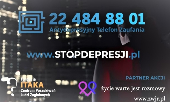 grafika z napisem Stop depresji - Życie warte jest rozmowy&quot; i numerem  Telefonu Zaufania Fundacji ITAKA 22 484 88 01