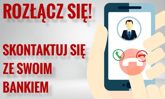 Grafika przedstawia dwie dłonie trzymające telefon. Obok napis Rozłącz się i skontaktuj ze swoim bankiem