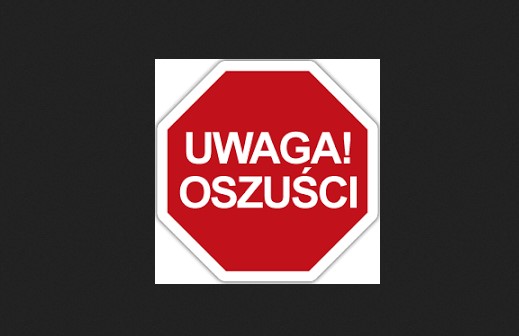 napis Uwaga Oszuści