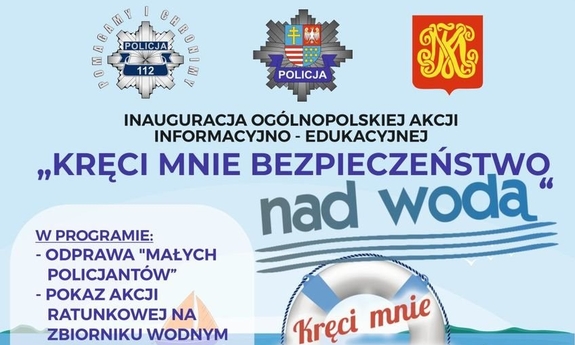 fragment plakatu informującego o starcie akcji Kręci Mnie Bezpieczeństwo Nad Wodą