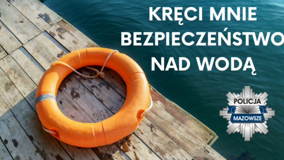 plakat &quot;Kręci mnie bezpieczeństwo nad wodą&quot;