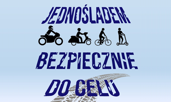 Grafika z napisem: jednośladem bezpiecznie do celu.