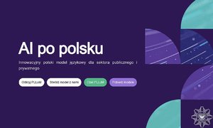 Plansza z prezentacji z napisem AI po polsku innowacyjny polski model językowy dla sektora publicznego i prywatnego.