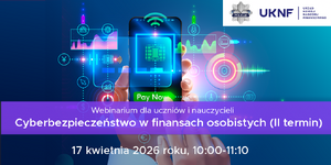 Webinarium CEDUR „Cyberbezpieczeństwo w finansach osobistych