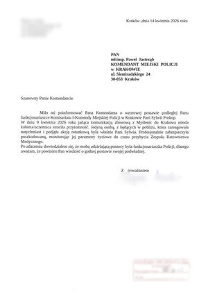 List przesłany przez pasażera do Komendanta Miejskiego Policji w Krakowie, w którym chwali postawę policjantki, która jadąc na służbę udzieliła pomocy pasażerce.