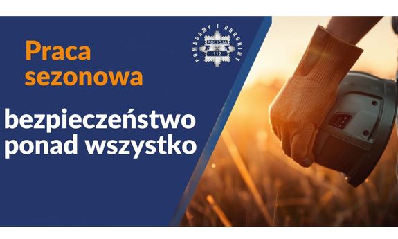 Praca sezonowa - szansa na zarobek, ale także odpowiedzialny wybór