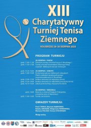 XIII Edycja Turnieju Charytatywnego Tenisa Ziemnego